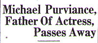 Michael Purviance Passes Away