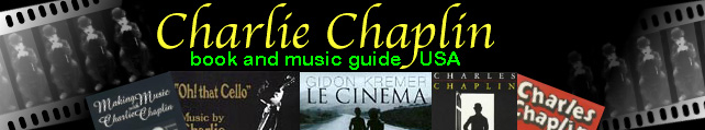 Charles Chaplin Music and Book Collections