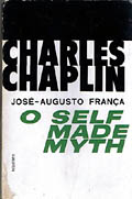 O Self Made Myth Charles Chaplin