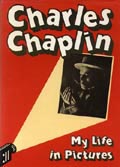 Charles Chaplin British My Life in Pictures