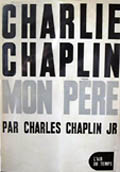 Charlie Chaplin Mon Pere