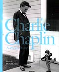 Chaplin A Diary Michel Comte