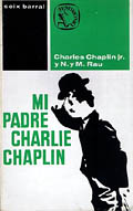 Charlie Chaplin Jr. Mi Padre Charlie Chaplin
