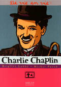 Charlie Chaplin de vie en vie