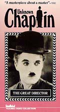 Unknown Chaplin The Great Director