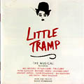 Little Tramp the Musical