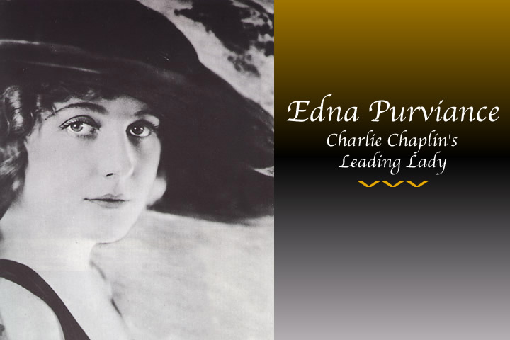 Edna Purviance Charlie Chaplin leading lady